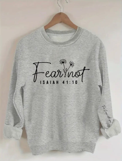 Fear Not Isaiah 41:10 – Women's Christian Sweatshirt