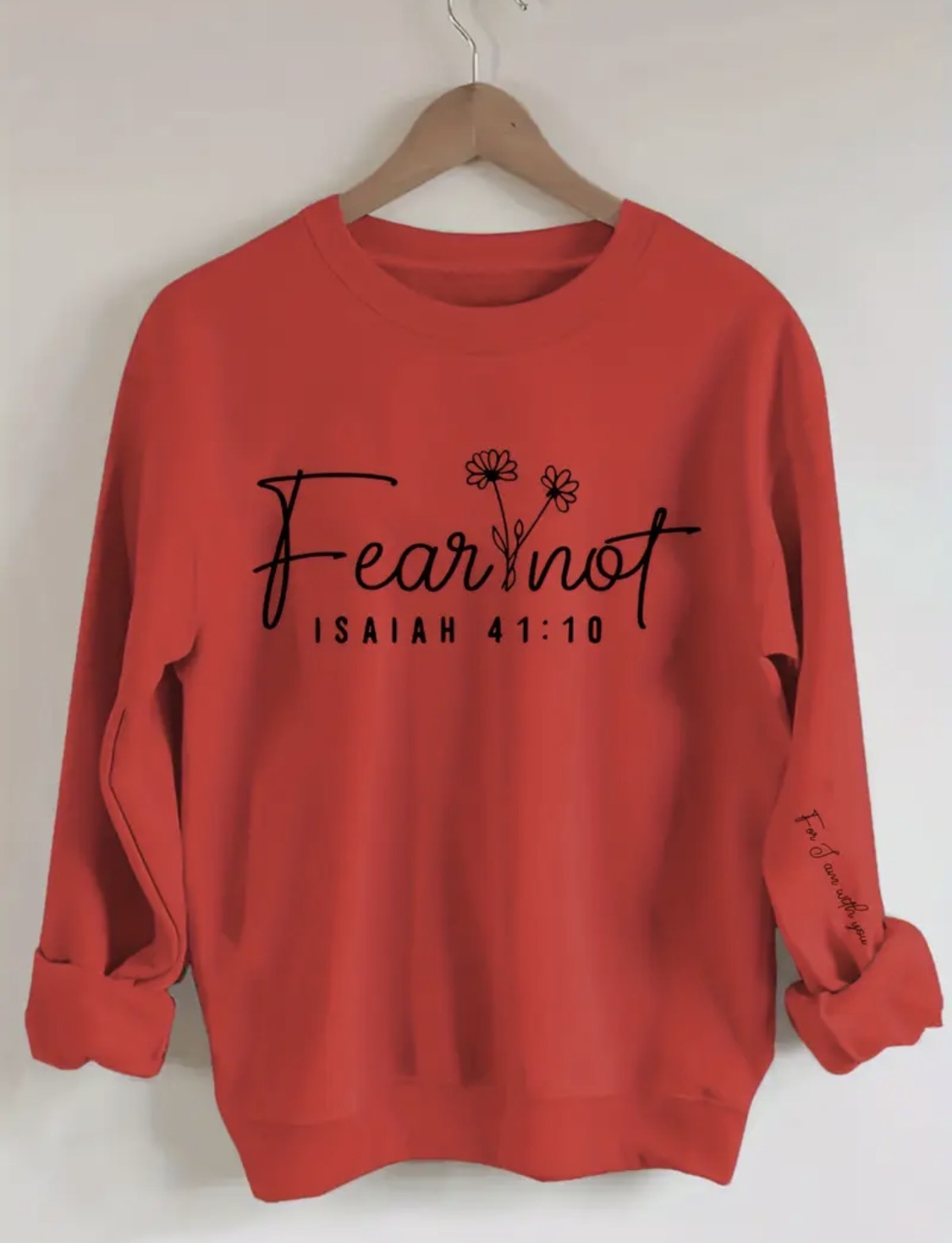 Fear Not Isaiah 41:10 – Women's Christian Sweatshirt
